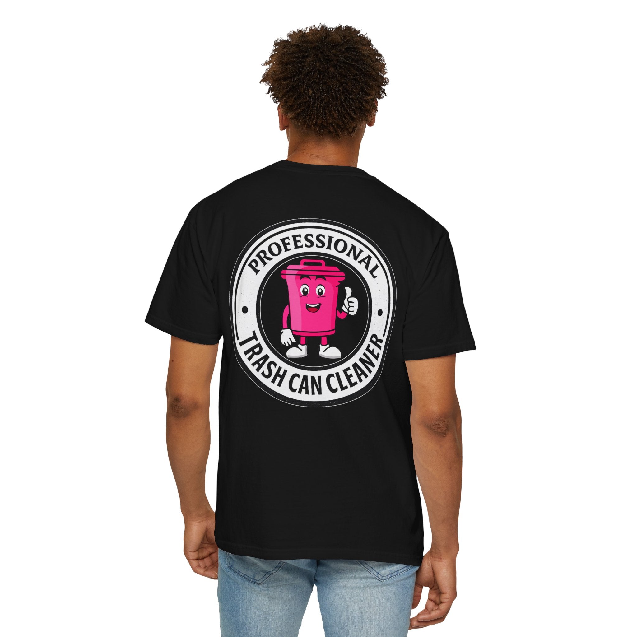 Professional Trash Can Cleaner Tee | Trash Can Graphic Tee