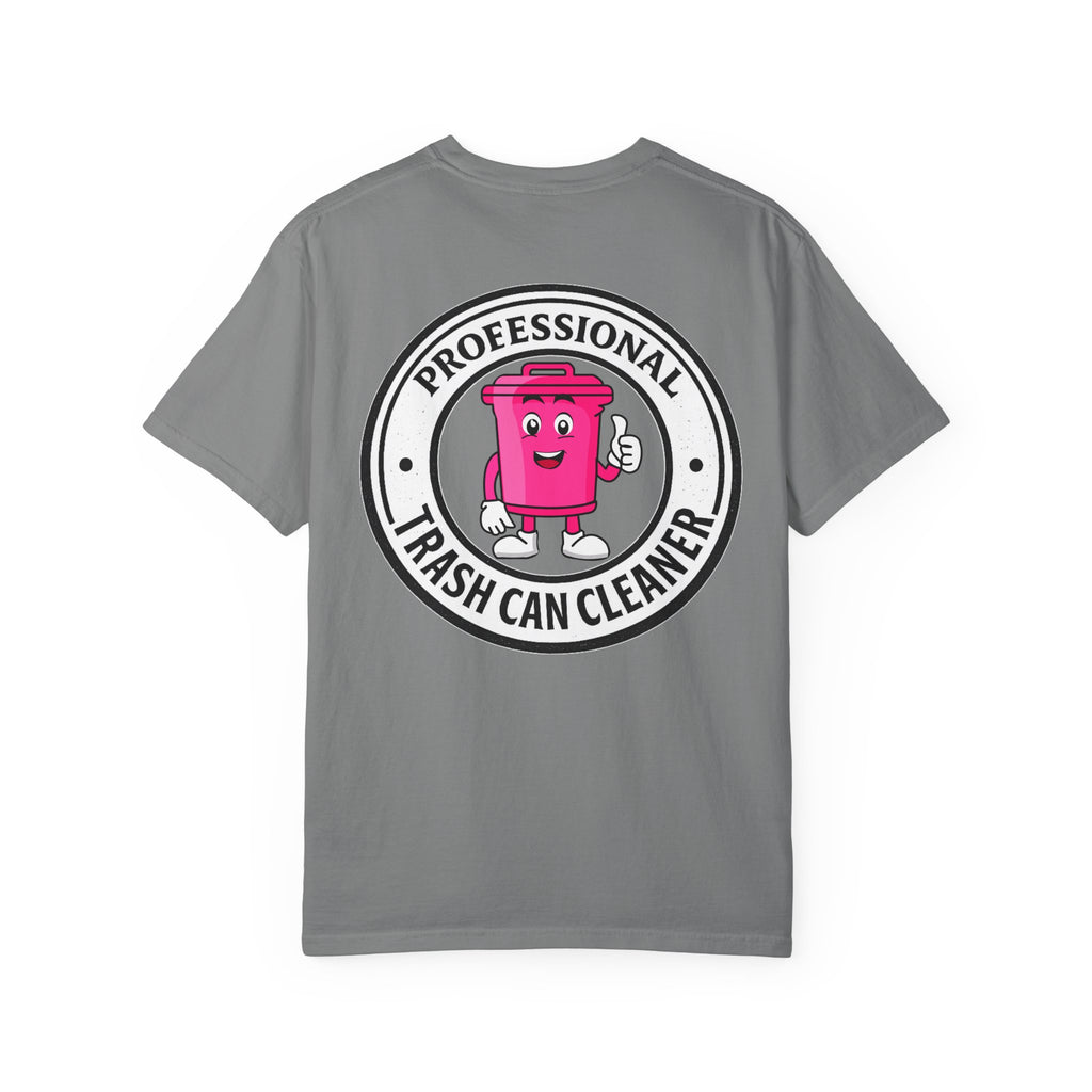 Professional Trash Can Cleaner Tee | Trash Can Graphic Tee