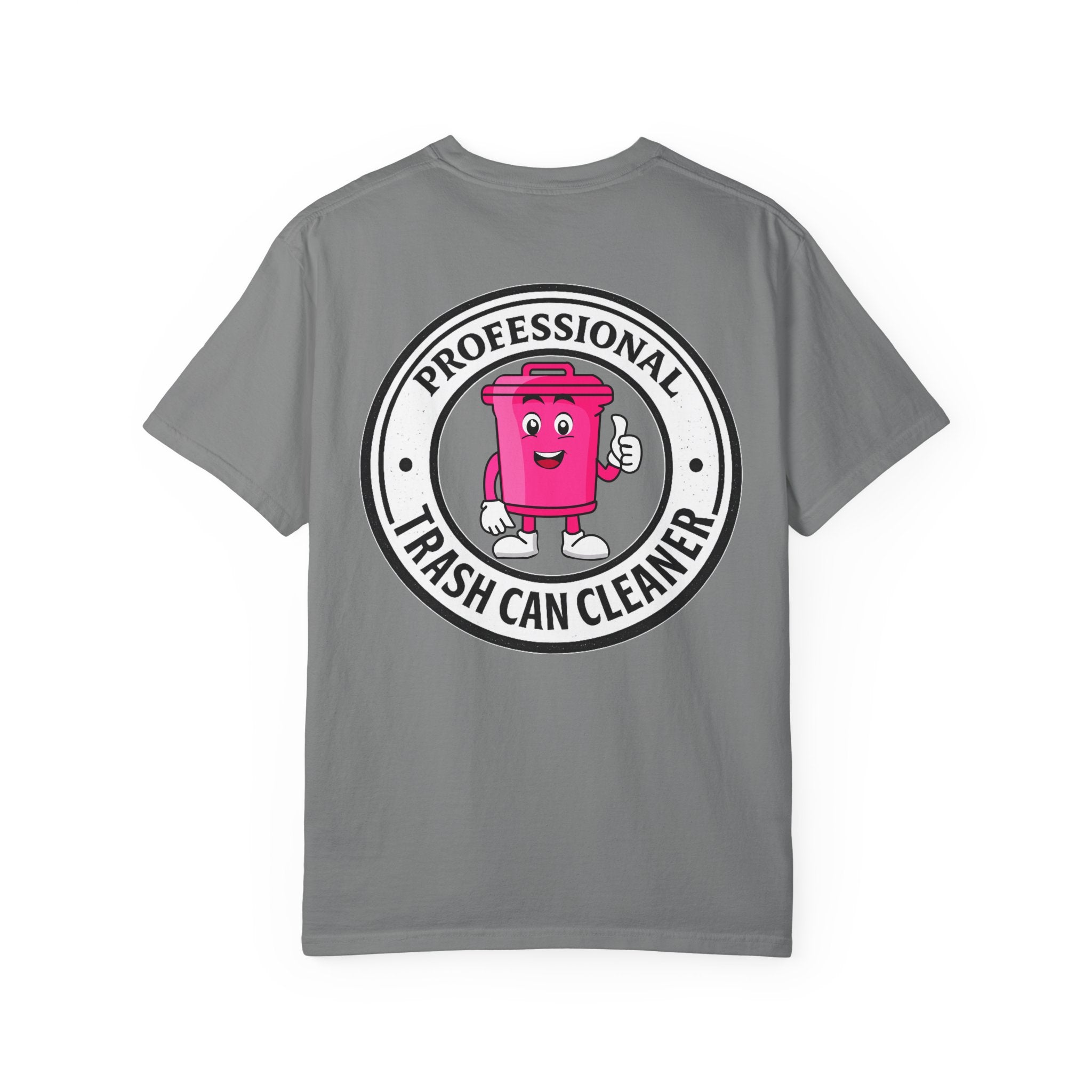 Professional Trash Can Cleaner Tee | Trash Can Graphic Tee