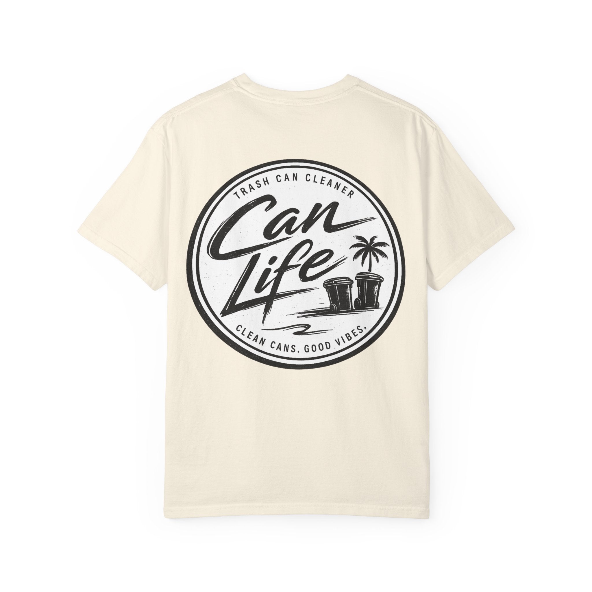 Can Life logo Can Life T-Shirt | Trash Can Cleaner graphic Tee