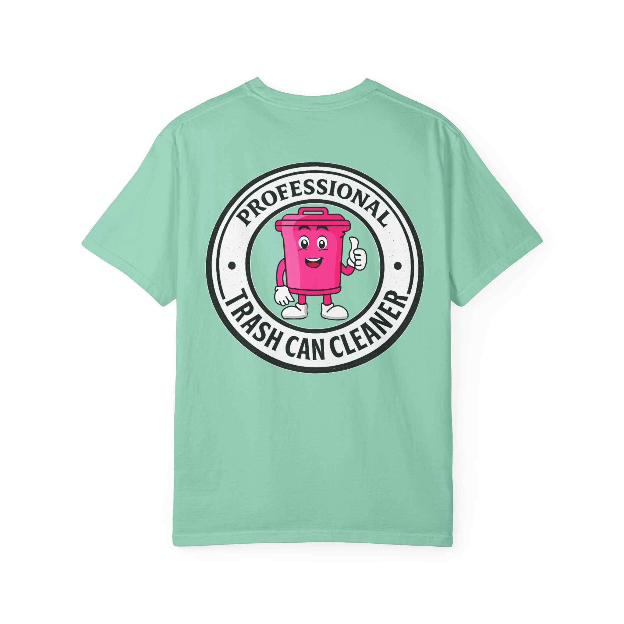 Professional Trash Can Cleaner Tee | Trash Can Graphic Tee