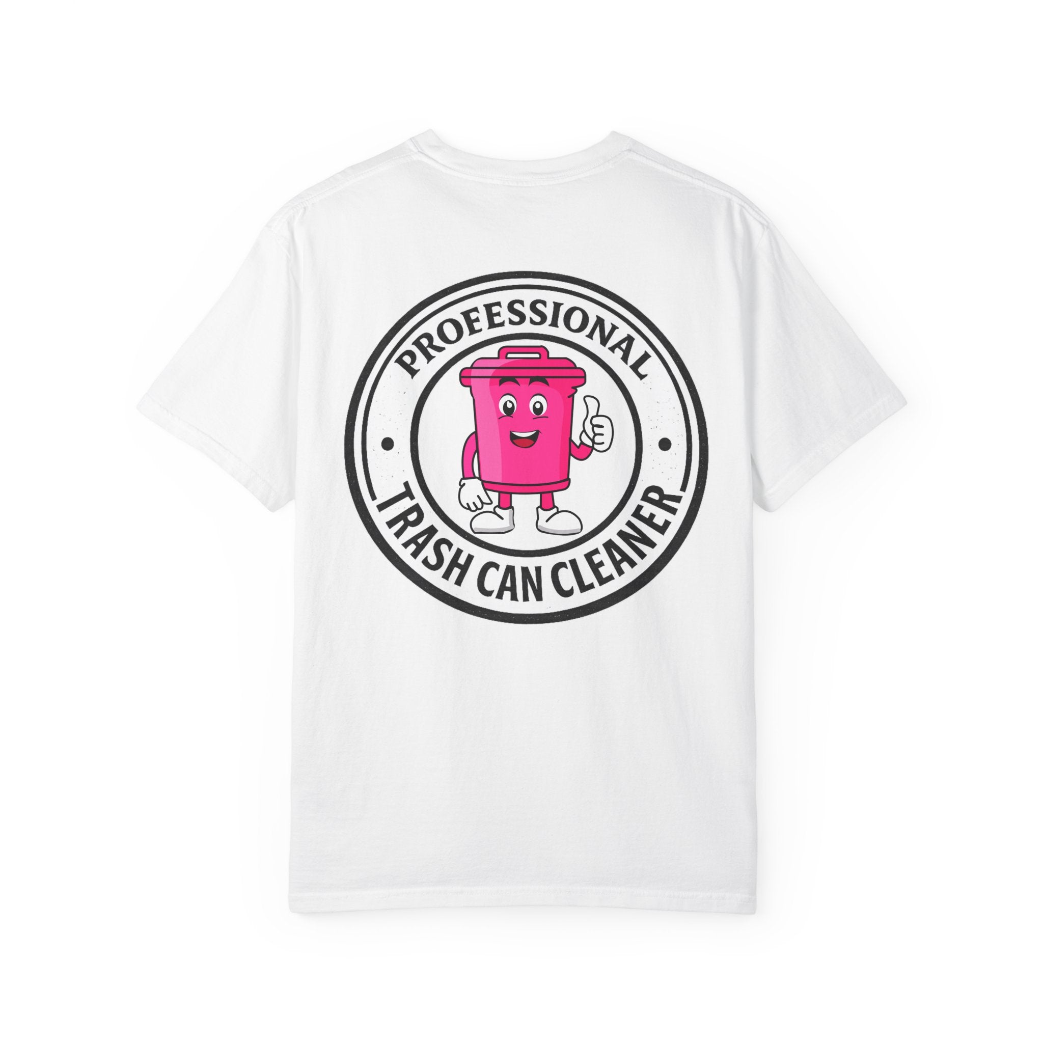 Professional Trash Can Cleaner Tee | Trash Can Graphic Tee